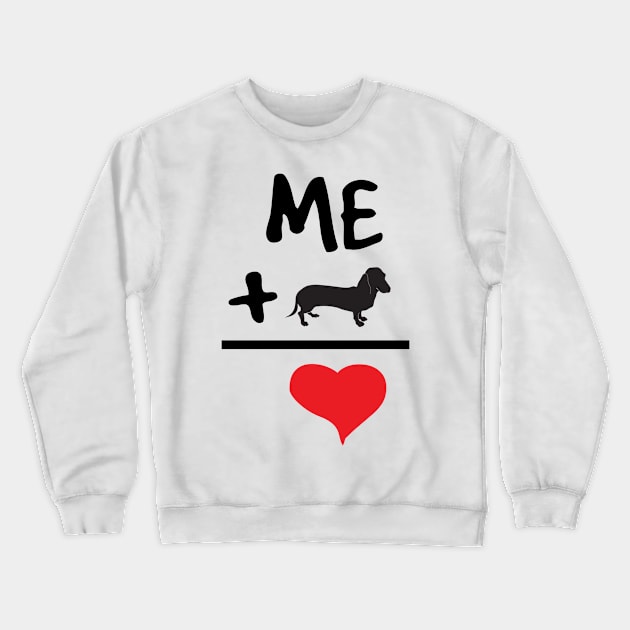 Me Plus Doxies Equals Love Crewneck Sweatshirt by veerkun